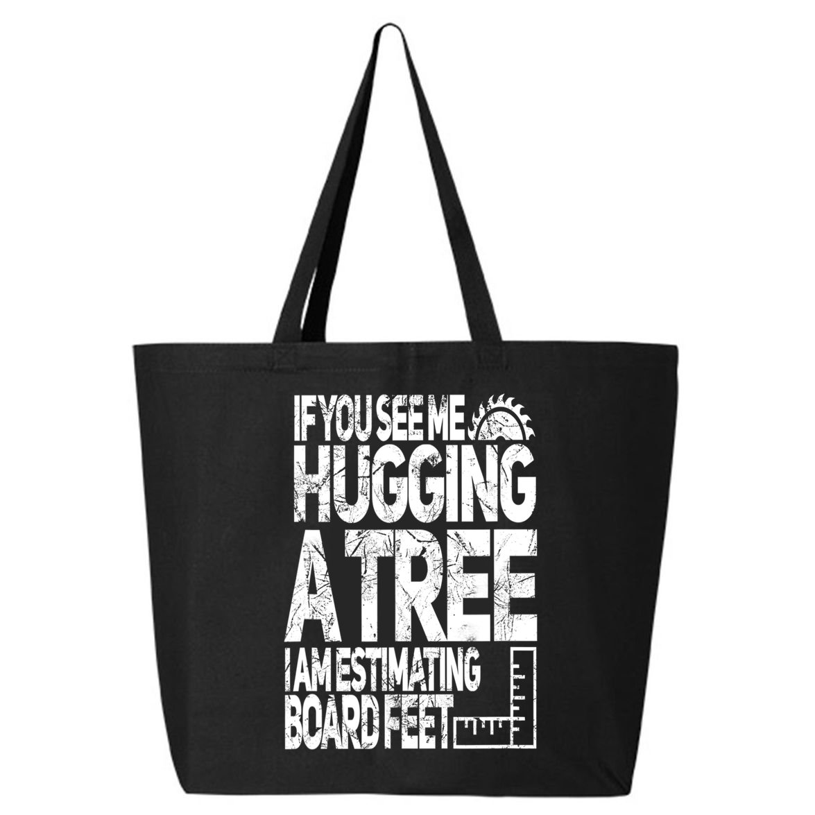 Funny Woodworking Gift For Woodworkers 25L Jumbo Tote
