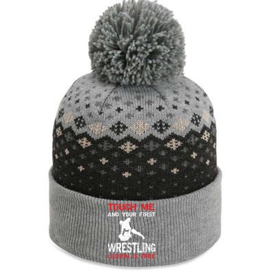 Funny Wrestling Gift First Lesson Is Free Wrestler Gift The Baniff Cuffed Pom Beanie