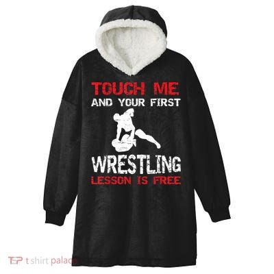Funny Wrestling Gift First Lesson Is Free Wrestler Gift Hooded Wearable Blanket