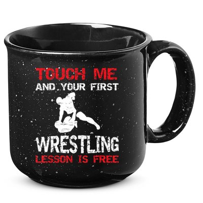 Funny Wrestling Gift First Lesson Is Free Wrestler Gift 15oz Campfire Ceramic Mug