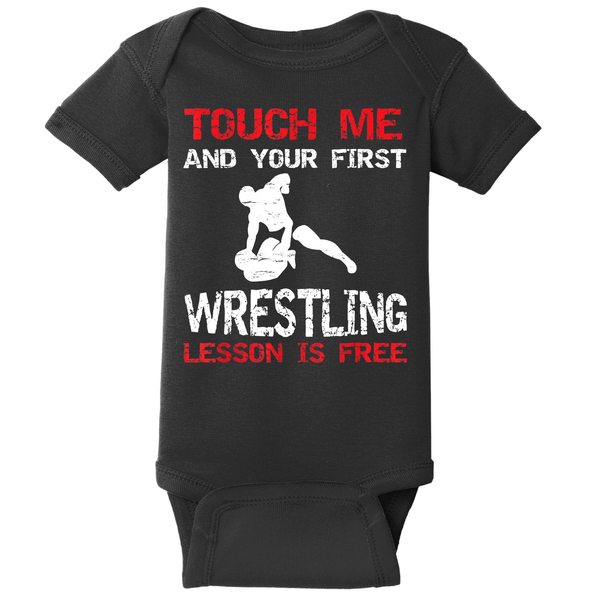Funny Wrestling Gift First Lesson Is Free Wrestler Gift Baby Bodysuit