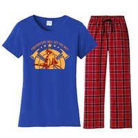 Firefighters Will Get You Wet Funny Fire Departt Humor Gift Women's Flannel Pajama Set