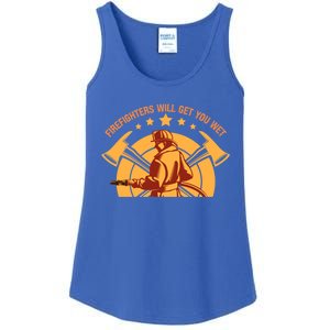 Firefighters Will Get You Wet Funny Fire Departt Humor Gift Ladies Essential Tank