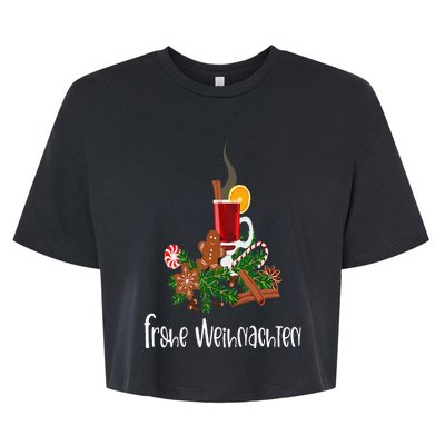 Frohe Weihnachten German Merry Christmas Gluhwein Bella+Canvas Jersey Crop Tee