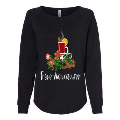 Frohe Weihnachten German Merry Christmas Gluhwein Womens California Wash Sweatshirt