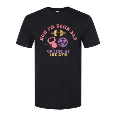 Funny Workout Gym Down Bad Crying At The Gym Softstyle® CVC T-Shirt