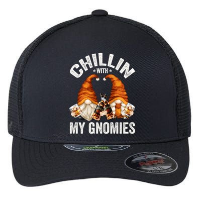 Funny Whiskey Gnome For Whisky Lover Chillin With My Gnomies Gift Flexfit Unipanel Trucker Cap