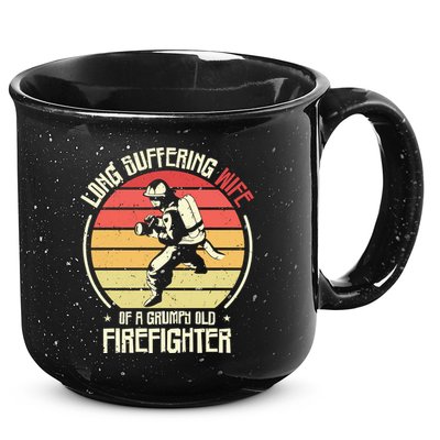Firefighting Wife Grumpy Old Firefighter Fire Fire Cute Gift 15oz Campfire Ceramic Mug