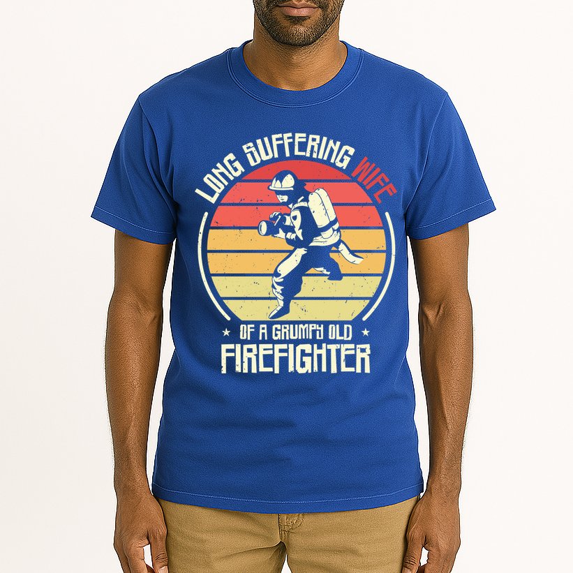 Firefighting Wife Grumpy Old Firefighter Fire Fire Cute Gift Tall T-Shirt