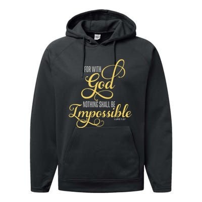 For With God Nothing Shall Be Impossible Luke 137 Christian Performance Fleece Hoodie