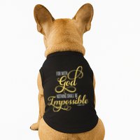 For With God Nothing Shall Be Impossible Luke 137 Christian Doggie Tank