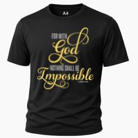 For With God Nothing Shall Be Impossible Luke 137 Christian Performance Shirt