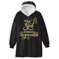 For With God Nothing Shall Be Impossible Luke 137 Christian Hooded Wearable Blanket