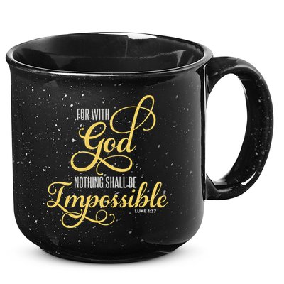 For With God Nothing Shall Be Impossible Luke 137 Christian 15oz Campfire Ceramic Mug