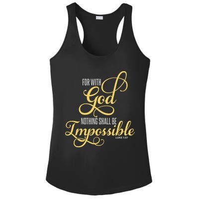 For With God Nothing Shall Be Impossible Luke 137 Christian Ladies PosiCharge Competitor Racerback Tank
