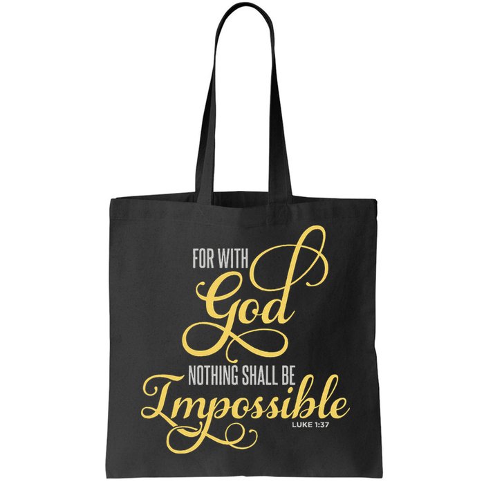 For With God Nothing Shall Be Impossible Luke 137 Christian Bag