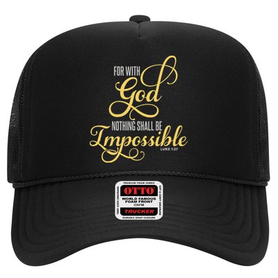 For With God Nothing Shall Be Impossible Luke 137 Christian Trucker Hat