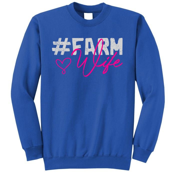 Farmers Wife Gift Farming Farmer Gift Tall Sweatshirt