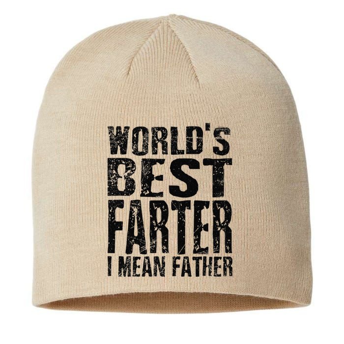 Funny Worlds Greatest Farter Oops I Mean Father Fathers Day Fun Sustainable Beanie