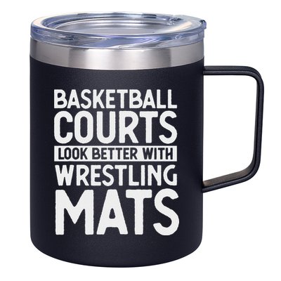 Funny Wrestler Gag Basketball Courts Look Better Wrestling 12oz Stainless Steel Coffee Mug