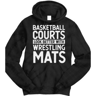 Funny Wrestler Gag Basketball Courts Look Better Wrestling Tie Dye Hoodie