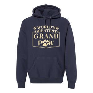 Funny Worlds Greatest Grandpaw Dog Grandpa Fathers Day Grandkids Premium Hoodie