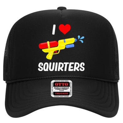 Funny Water Gun I Heart Squirters Funny I Love Squirters High Crown Mesh Back Trucker Hat