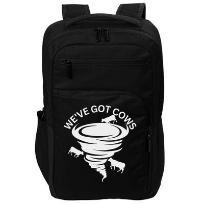 Funny We've Got Cows Tornado Storm Chaser Impact Tech Backpack