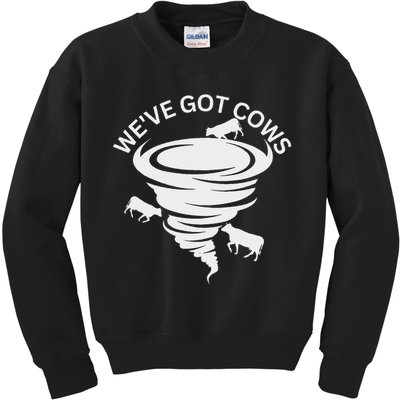 Funny We've Got Cows Tornado Storm Chaser Kids Sweatshirt