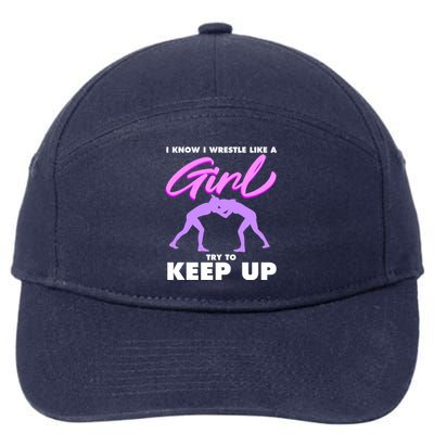 Funny Wrestler Gift Cool Female Wrestling Lover Athlete Gift 7-Panel Snapback Hat