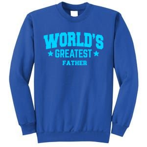 Father Worlds Greatest Blue Gift Sweatshirt