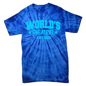 Father Worlds Greatest Blue Gift Tie-Dye T-Shirt