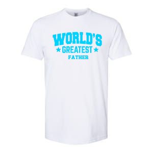 Father Worlds Greatest Blue Gift Softstyle CVC T-Shirt