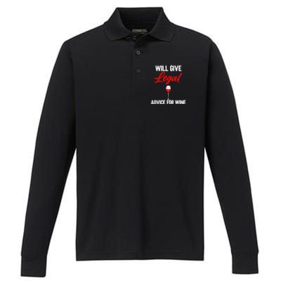 Funny Will Give Legal Advice Gift Wine Lover Lawyer Cute Gift Performance Long Sleeve Polo