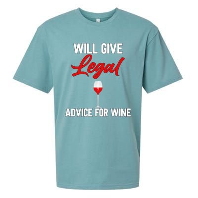 Funny Will Give Legal Advice Gift Wine Lover Lawyer Cute Gift Sueded Cloud Jersey T-Shirt