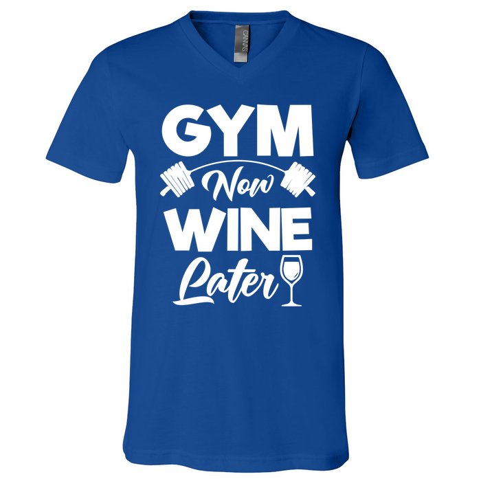 Funny Workout Gym Now Wine Later Gym Great Gift V-Neck T-Shirt