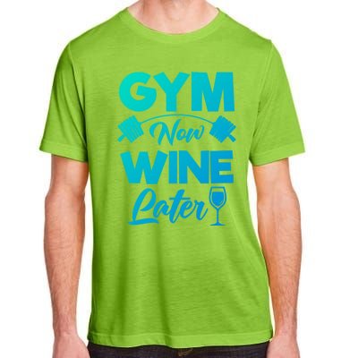 Funny Workout Gym Now Wine Later Gym Great Gift Adult ChromaSoft Performance T-Shirt