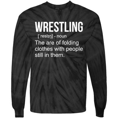 Funny Wrestling Gift For Men Boys Wrestling Definition Gift Tie-Dye Long Sleeve Shirt