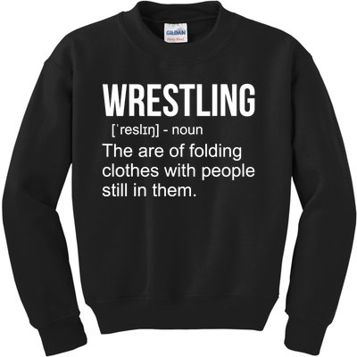 Funny Wrestling Gift For Men Boys Wrestling Definition Gift Kids Sweatshirt