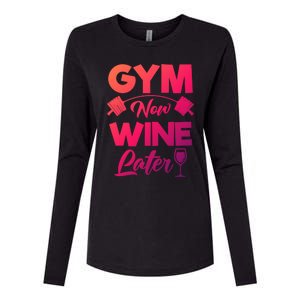 Funny Workout Gym Now Wine Later Gym Great Gift Womens Cotton Relaxed Long Sleeve T-Shirt