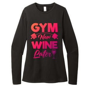 Funny Workout Gym Now Wine Later Gym Great Gift Womens CVC Long Sleeve Shirt