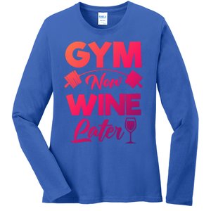 Funny Workout Gym Now Wine Later Gym Great Gift Ladies Long Sleeve Shirt