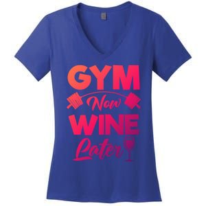 Funny Workout Gym Now Wine Later Gym Great Gift Women's V-Neck T-Shirt