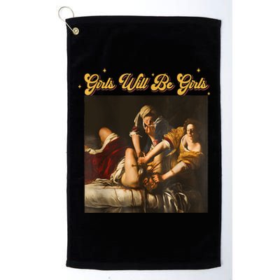 Feminism Women Girl Will Be Girl Judith Holofernes Funny Platinum Collection Golf Towel