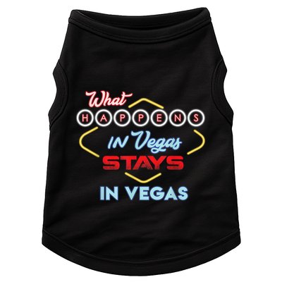 Funny What Happens In Vegas Stays In Vegas Gift Doggie Tank