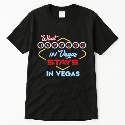 Funny What Happens In Vegas Stays In Vegas Gift Tall T-Shirt