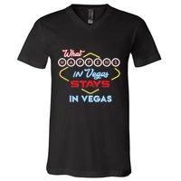 Funny What Happens In Vegas Stays In Vegas Gift V-Neck T-Shirt