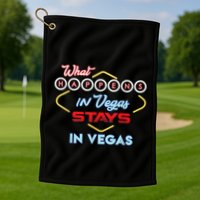 Funny What Happens In Vegas Stays In Vegas Gift Golf Towel