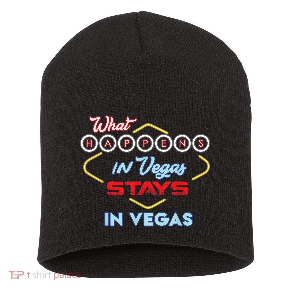 Funny What Happens In Vegas Stays In Vegas Gift Short Acrylic Beanie