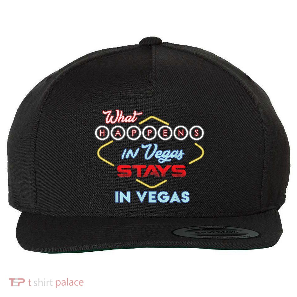 Funny What Happens In Vegas Stays In Vegas Gift Wool Snapback Cap